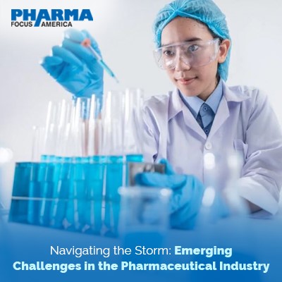 Emerging Challenges in the Pharmaceutical Industry