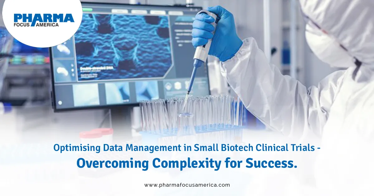 Optimizing Data Management in Small Biotech Clinical Trials