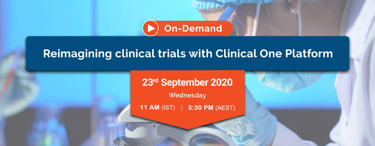 Reimagining clinical trials with Clinical One Platform